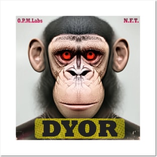 DYOR Bored NFT Community Ape Syndrome Posters and Art